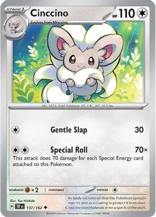 Cinccino (137/162)  [SV05: Temporal Forces]