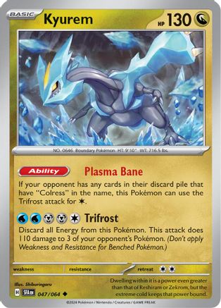 Kyurem (047/064) Reverse Holofoil [SV: Shrouded Fable]