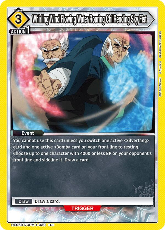 Whirling Wind Flowing Water Roaring Chi Rending Sky Fist [UE06BT - UE06BT/OPM-1-030]