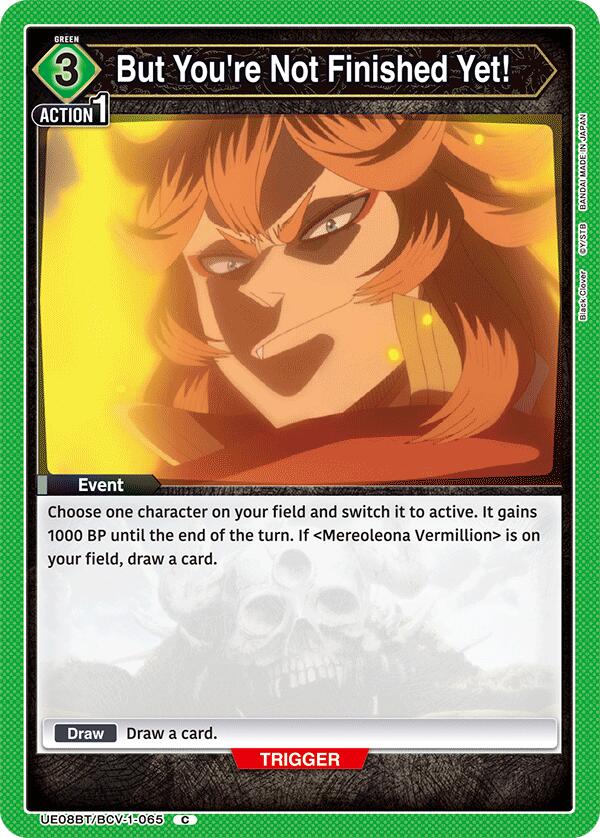 But You're Not Finished Yet! [UE08BT - UE08BT/BCV-1-065]