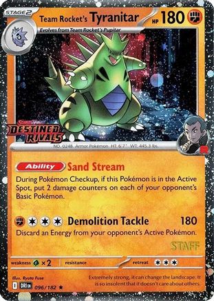 Team Rocket's Tyranitar (Prerelease Staff) (96) Holofoil [SV10: Destined Rivals]