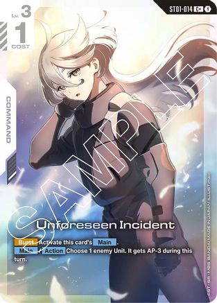 Unforeseen Incident (C+) (ST01-014) Holofoil [Starter Deck 01: Heroic Beginnings]