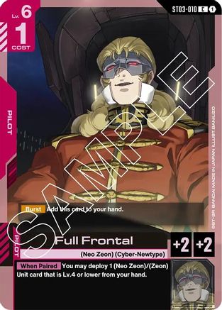 Full Frontal (ST03-010)  [Starter Deck 03: Zeon's Rush]
