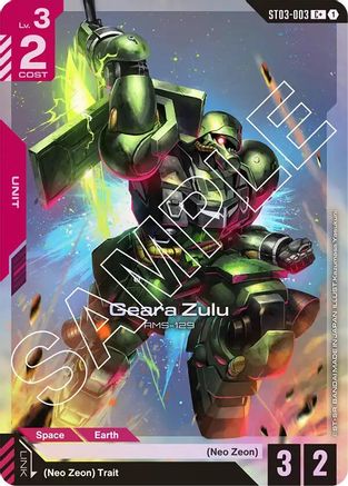 Geara Zulu (C+) (ST03-003) Holofoil [Starter Deck 03: Zeon's Rush]