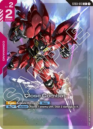 Close Combat (C+) (ST03-013) Holofoil [Starter Deck 03: Zeon's Rush]