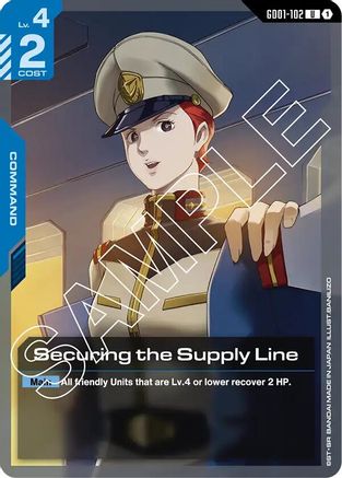 Securing the Supply Line (GD01-102)  [Newtype Rising]